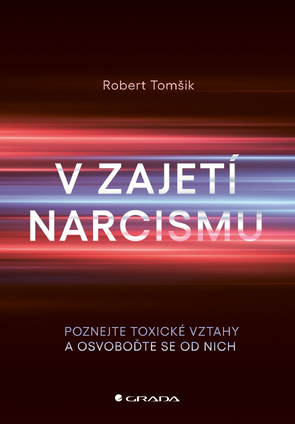 V zajetí narcismu, Tomšik Robert
