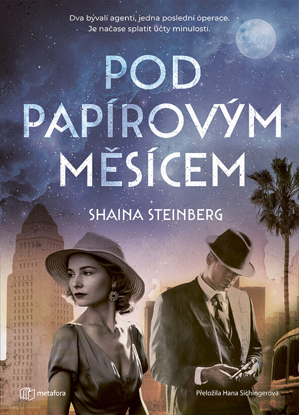 Pod papírovým měsícem, Steinberg Shaina