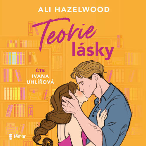 Teorie lásky - Ali Hazelwood (mp3 audiokniha)