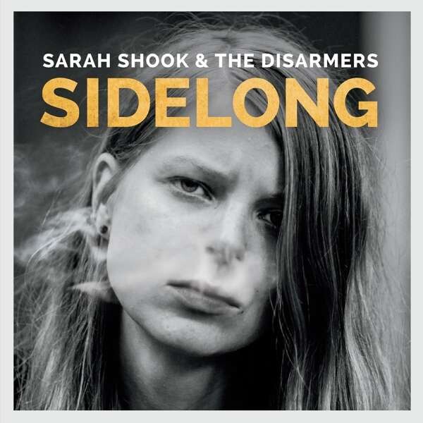 Sarah Shook & the Disarmers, SIDELONG, CD