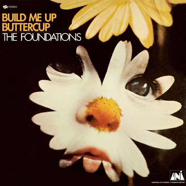 BUILD ME UP BUTTERCUP