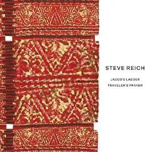 Steve Reich, JACOB'S LADDER / TRAVELER'S PRAYER, CD