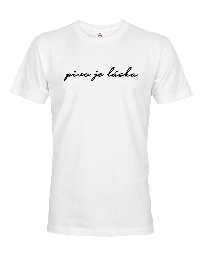 Pánske tričko s potlačou Pivo je láska - skvelé pre festival alebo len pre bežné nosenie