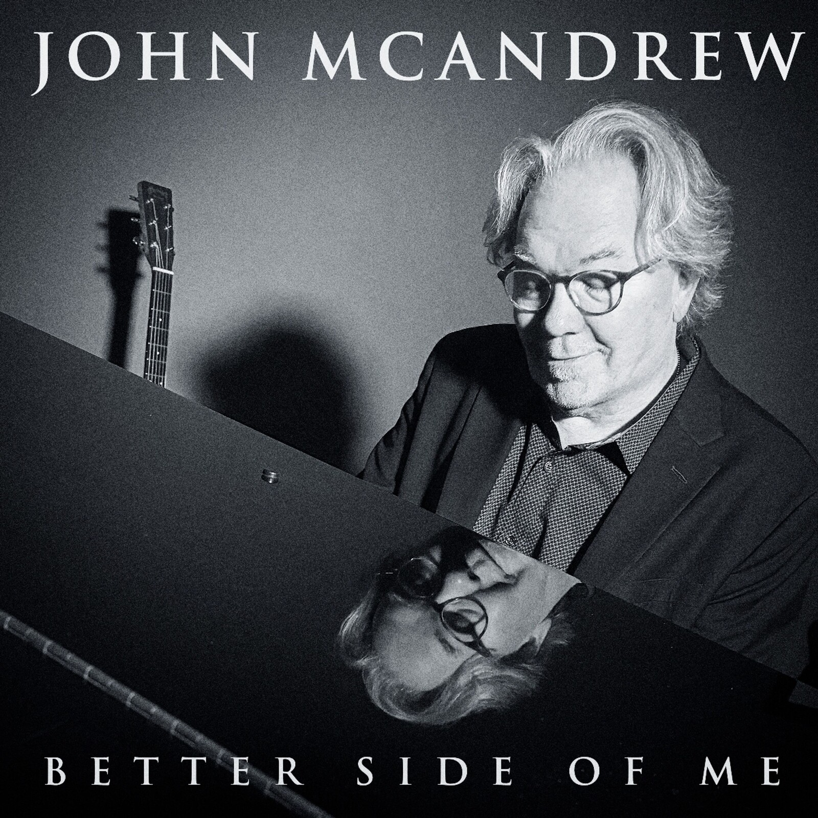 John McAndrew, BETTER SIDE OF ME, CD