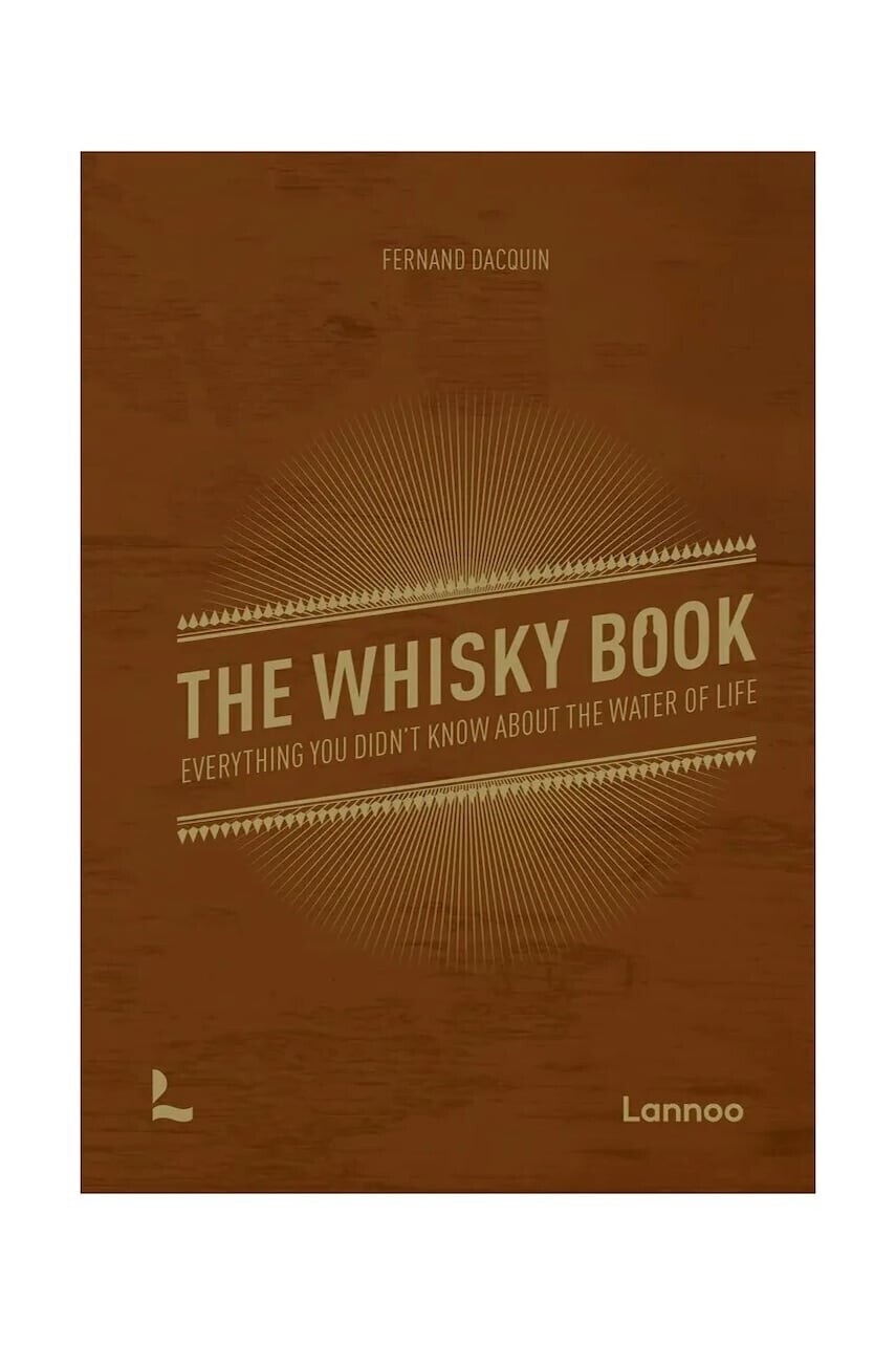 Kniha home & lifestyle The Whisky Book by Dacquin Fernand, Enlgish hnedá farba