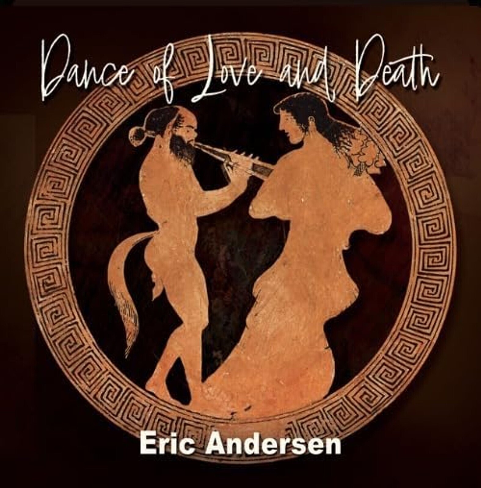Eric Andersen, DANCE OF LOVE AND DEATH, CD