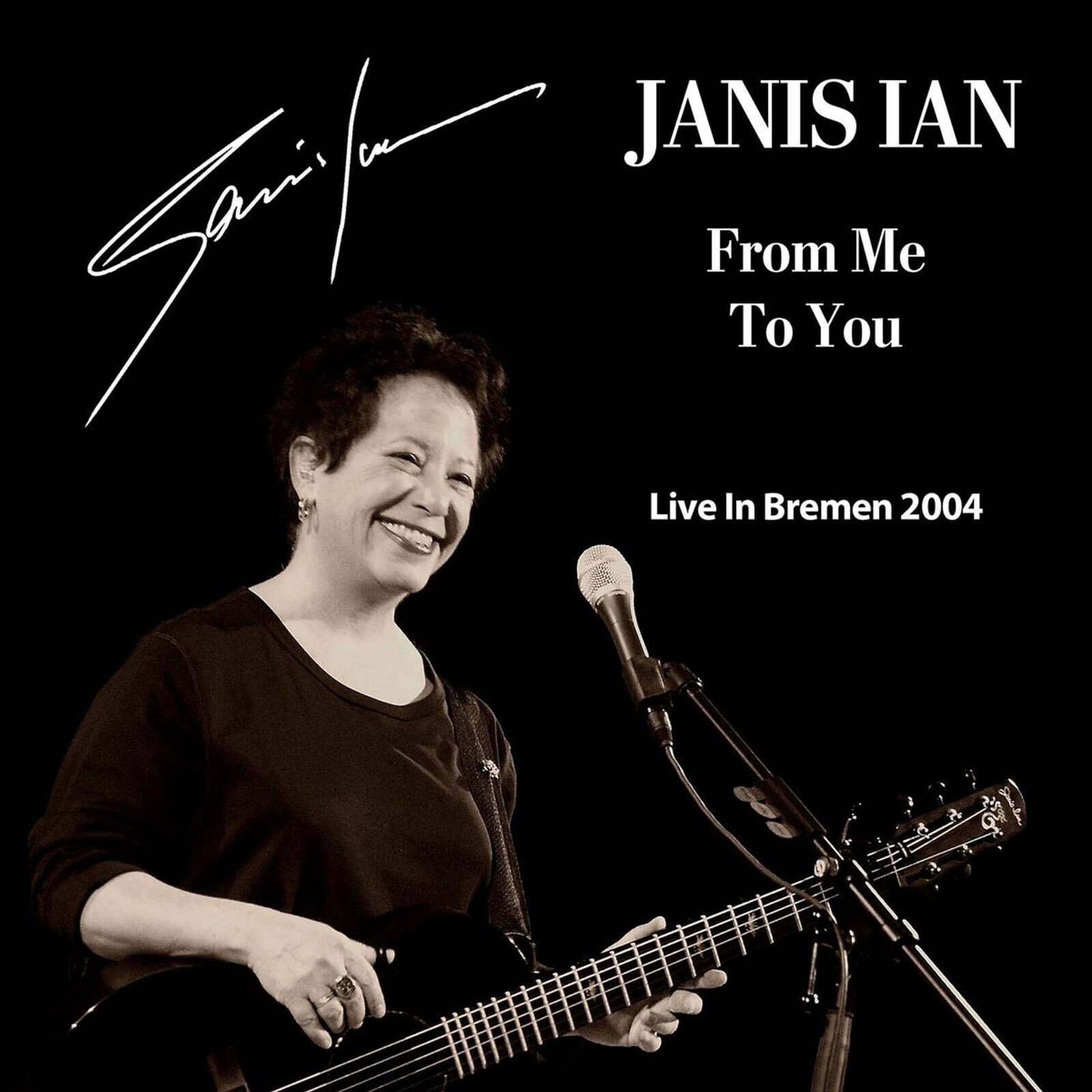 Janis Ian, FROM ME TO YOU (LIVE IN BREMEN 2004), CD