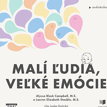 Malí ľudia, veľké emócie