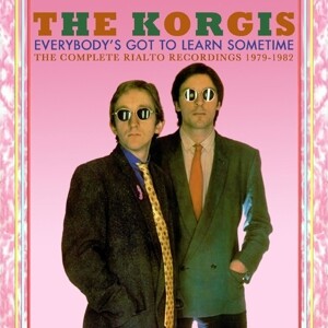 The Korgis, EVERYBODY'S GOT TO LEARN SOMETIME, CD