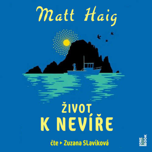 Život k nevíře - Matt Haig (mp3 audiokniha)
