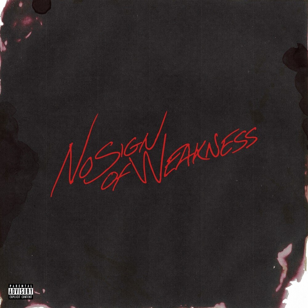 No Sign Of Weakness (Midnight Vinyl)