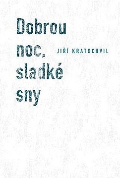 Dobrou noc, sladké sny