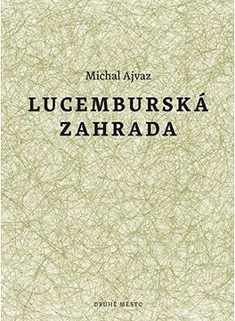 Lucemburská zahrada