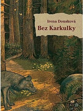 Bez Karkulky