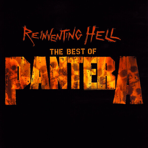 Pantera, Reinventing Hell (The Best of Pantera), CD