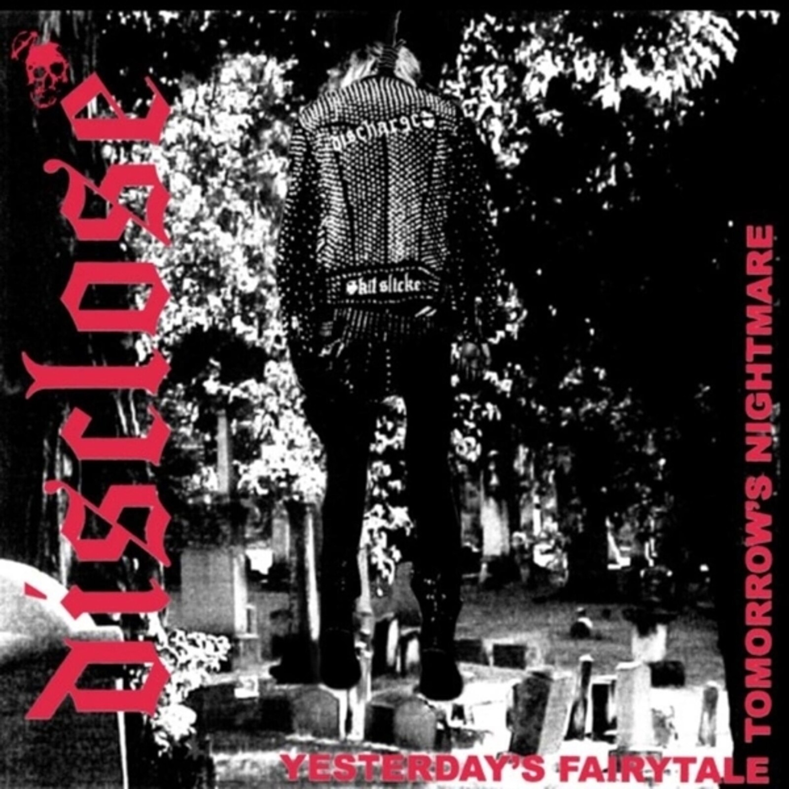 YESTERDAY'S FAIRYTALE, TOMORROW'S NIGHTMARE