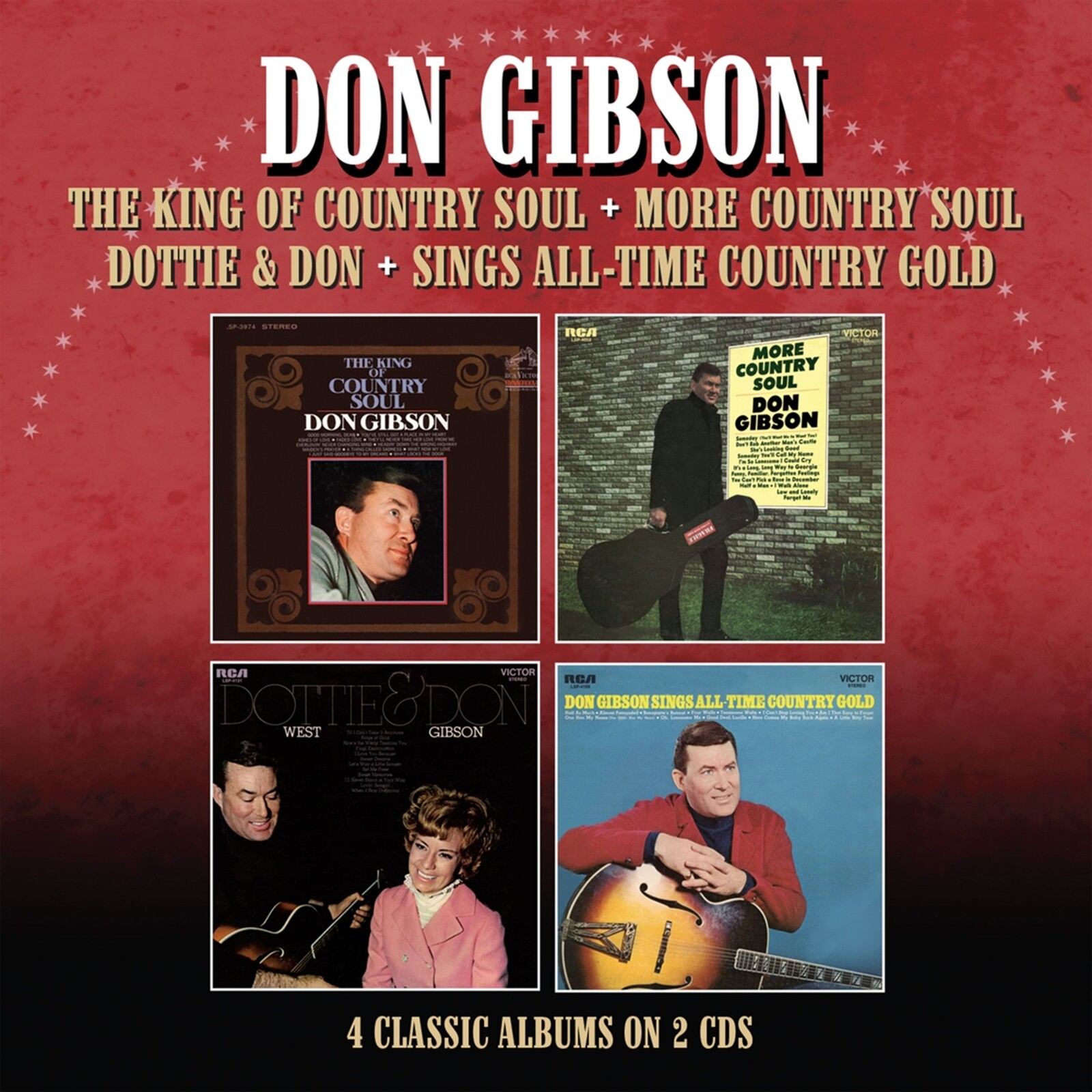 Don Gibson, THE KING OF COUNTRY SOUL / MORE COUNTRY SOUL / DOTTIE & DON / SINGS ALL-TIME COUNTRY GOLD, CD