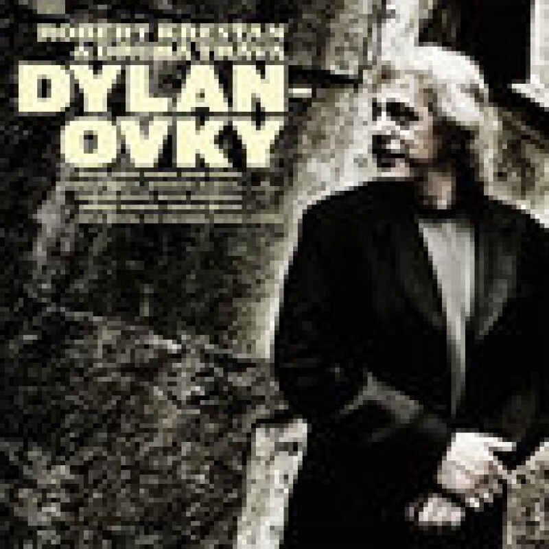 Robert Křesťan & Druhá Tráva, DYLANOVKY, CD