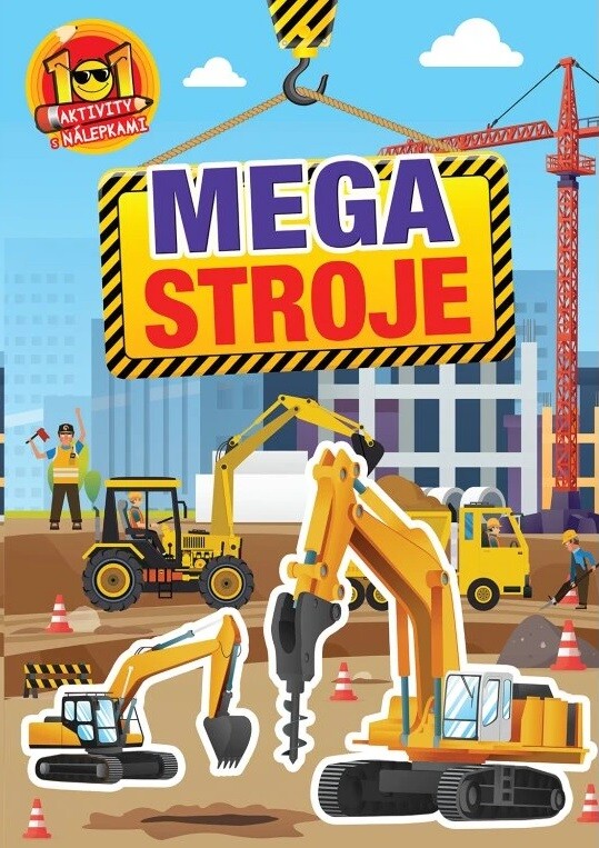 Aktivity s nálepkami Mega stroje