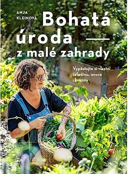Bohatá úroda z malé zahrady
