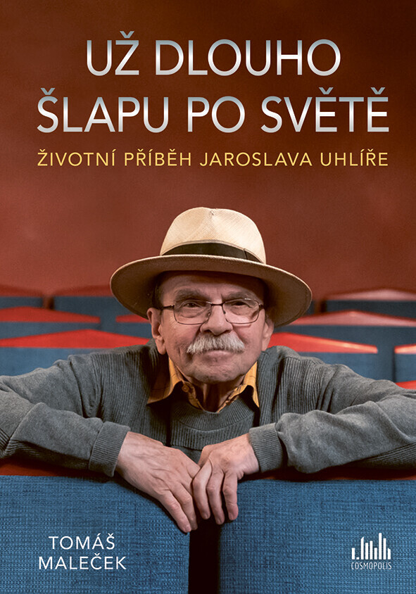 Životní příběh Jaroslava Uhlíře – Už dlouho šlapu po světě, Maleček Tomáš