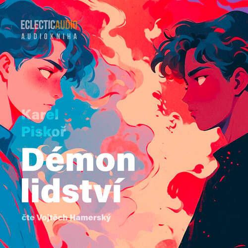 Démon lidství - Karel Piskoř (mp3 audiokniha)