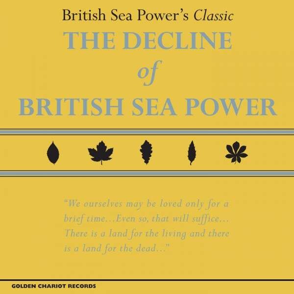 BRITISH SEA POWER, DECLINE OF BRITISH..+ DVD, CD