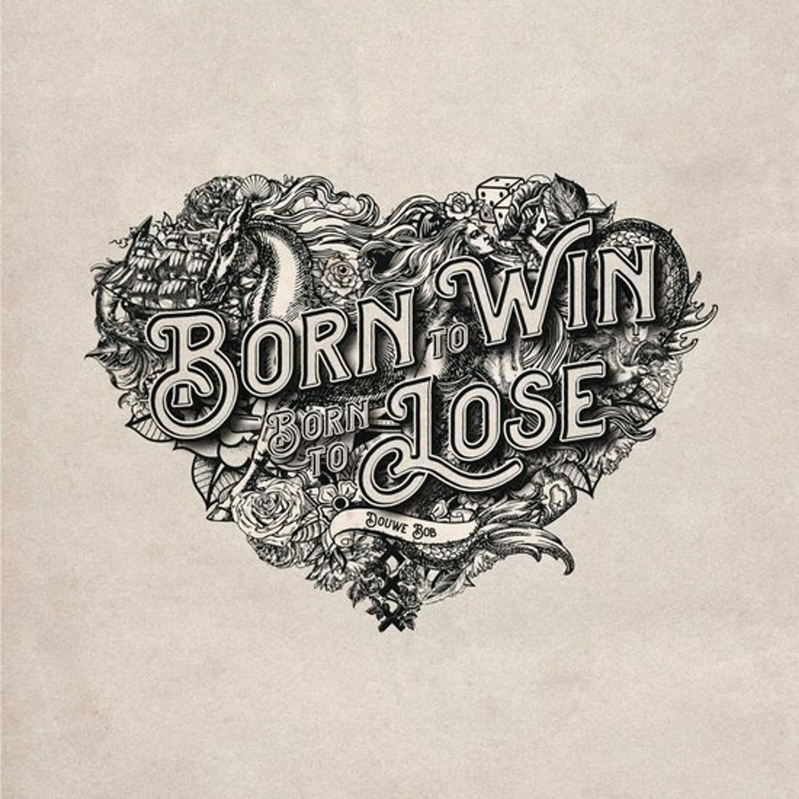 Douwe Bob, BORN TO WIN, BORN TO LOSE, CD
