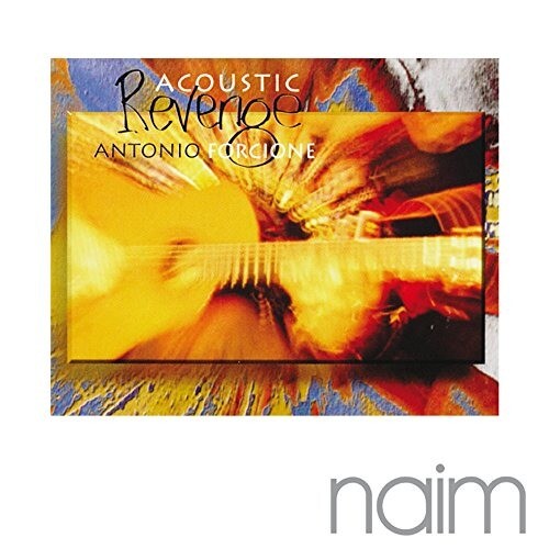 Antonio Forcione, ACOUSTIC REVENGE, CD