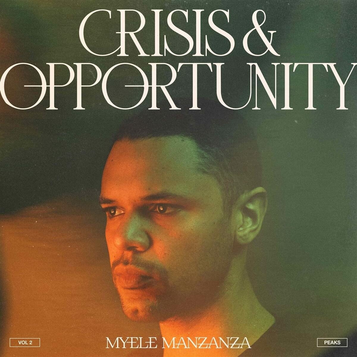 CRISIS & OPPORTUNITY VOL. 2