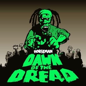 DAWN OF THE DREAD