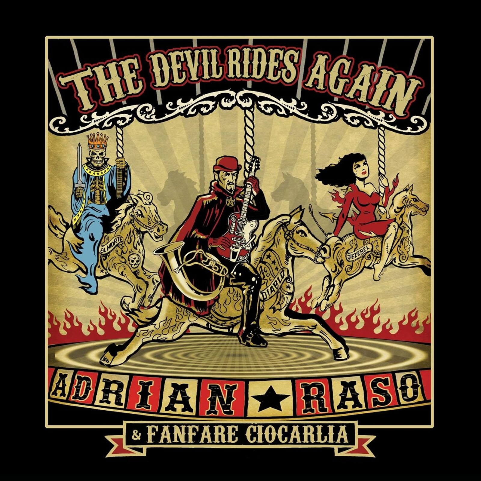 Adrian Raso & Fanfare Ciocărlia, THE DEVIL RIDES AGAIN, CD
