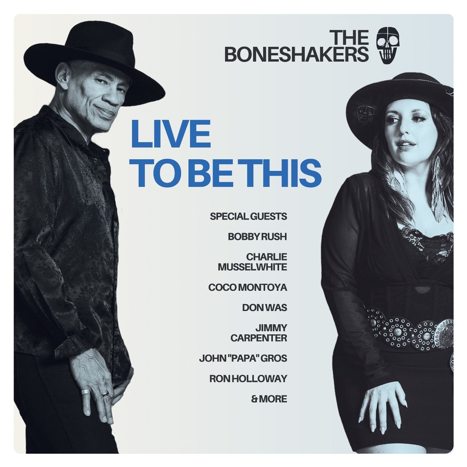 The Boneshakers, LIVE TO BE THIS, CD