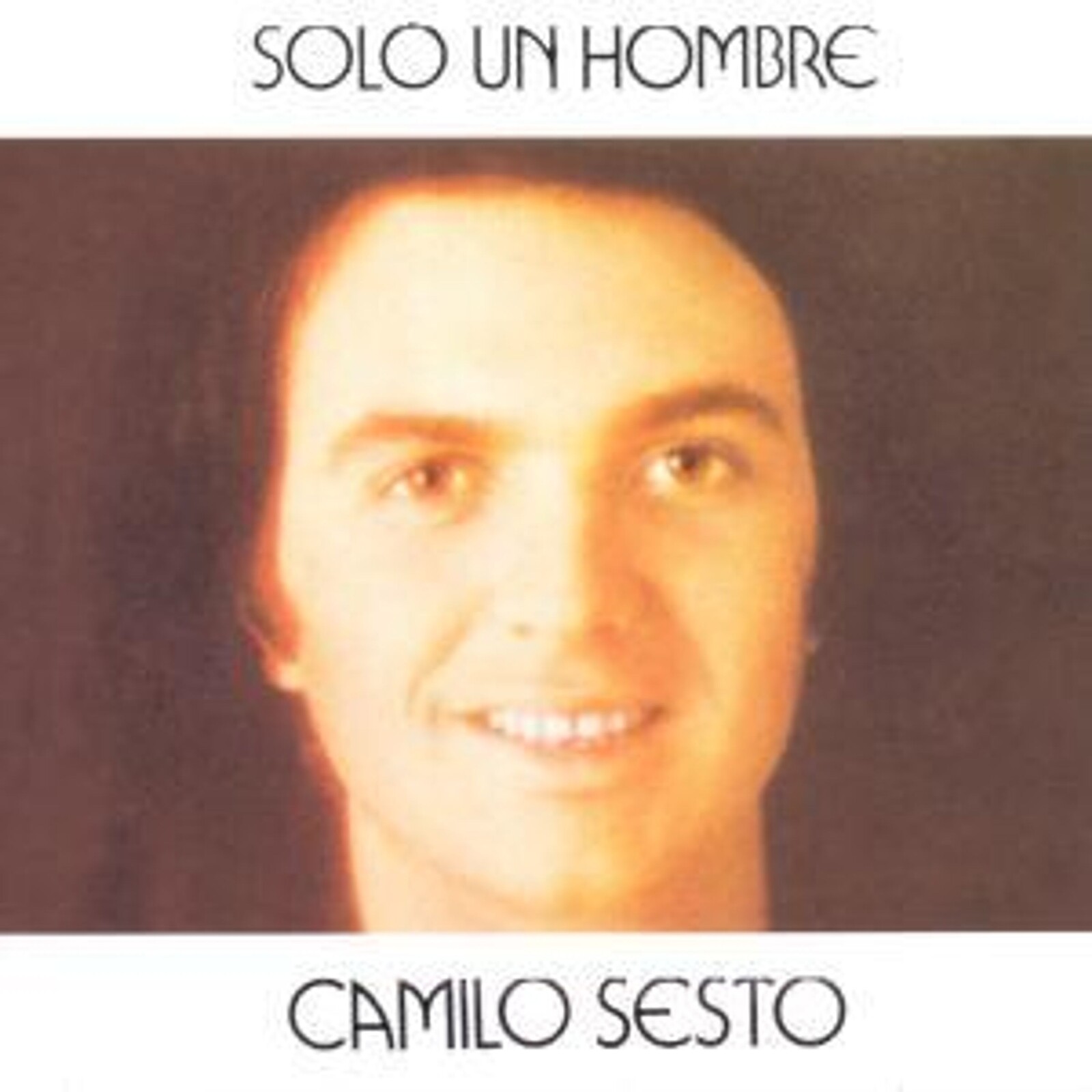 Camilo Sesto, SOLO UN HOMBRE, CD
