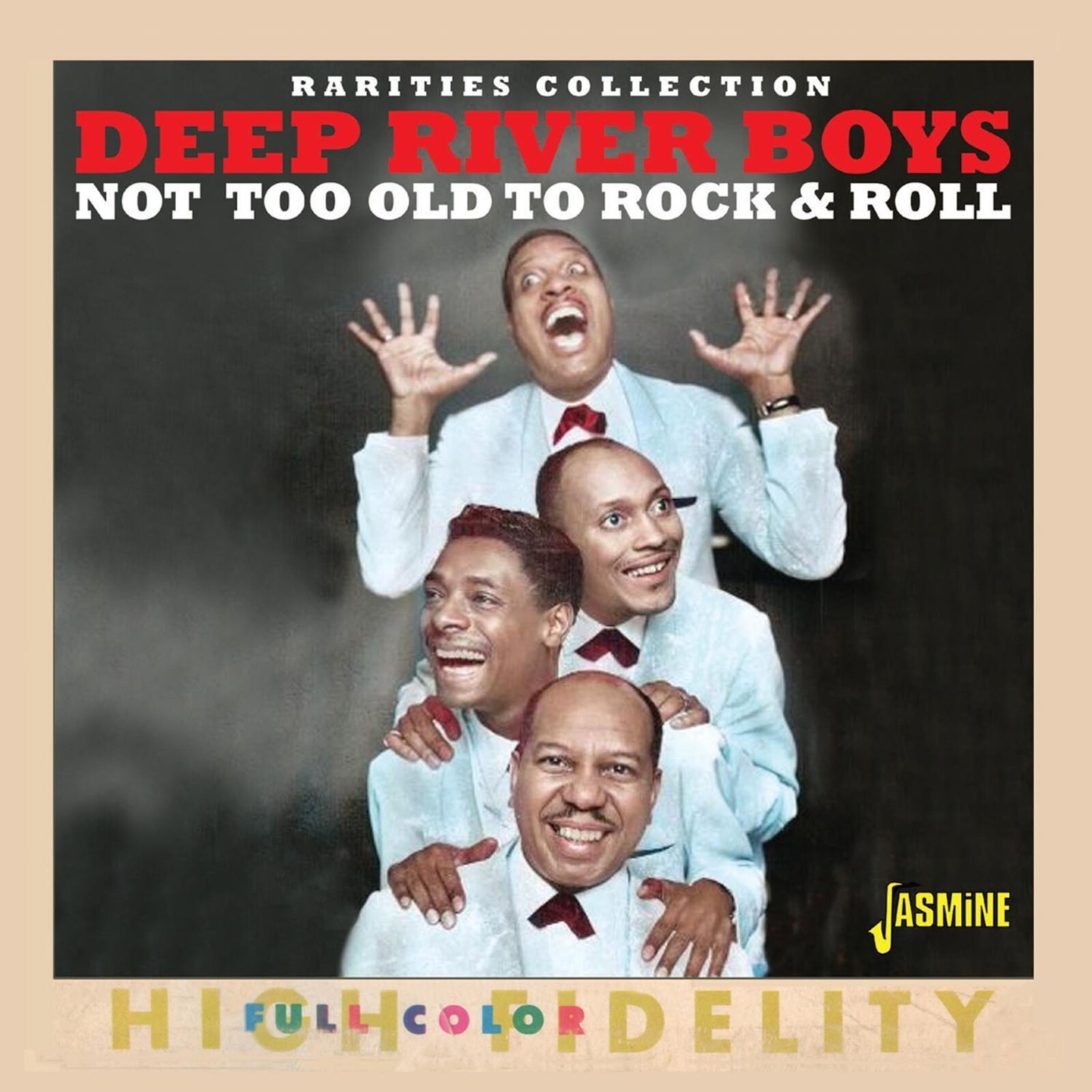 The Deep River Boys, NOT TOO OLD TO ROCK & ROLL, CD