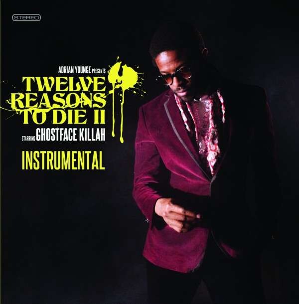 12 Reasons To Die Ii - Instrumentals