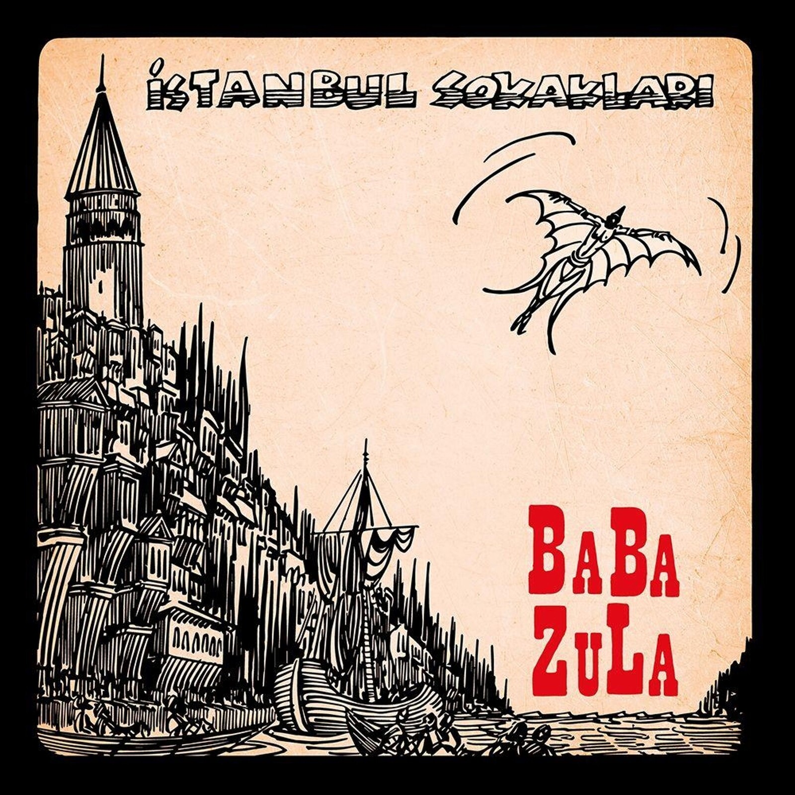 BaBa ZuLa, ISTANBUL SOKAKLARI, CD