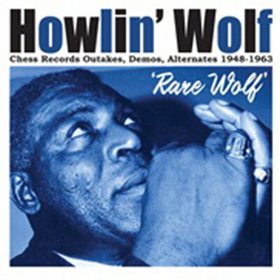 Howlin' Wolf, RARE WOLF 1948 TO 1963, CD