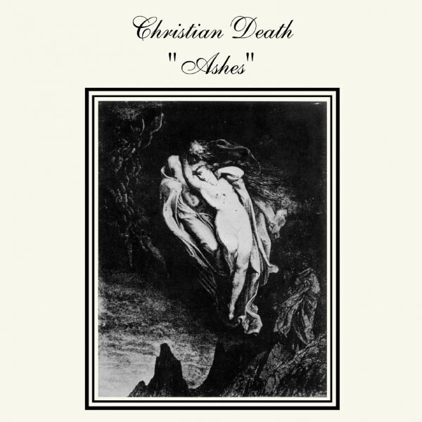 Christian Death, ASHES, CD