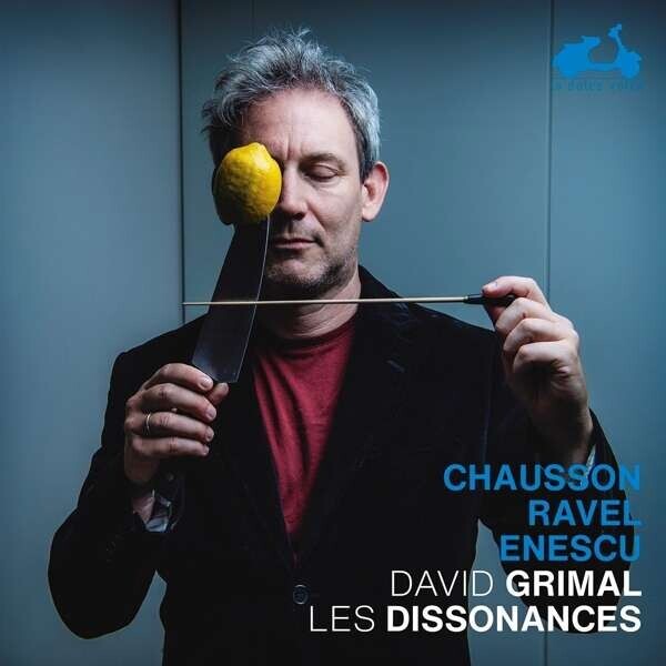 David Grimal & Les Dissonances, CHAUSSON/RAVEL/ENESCU, CD