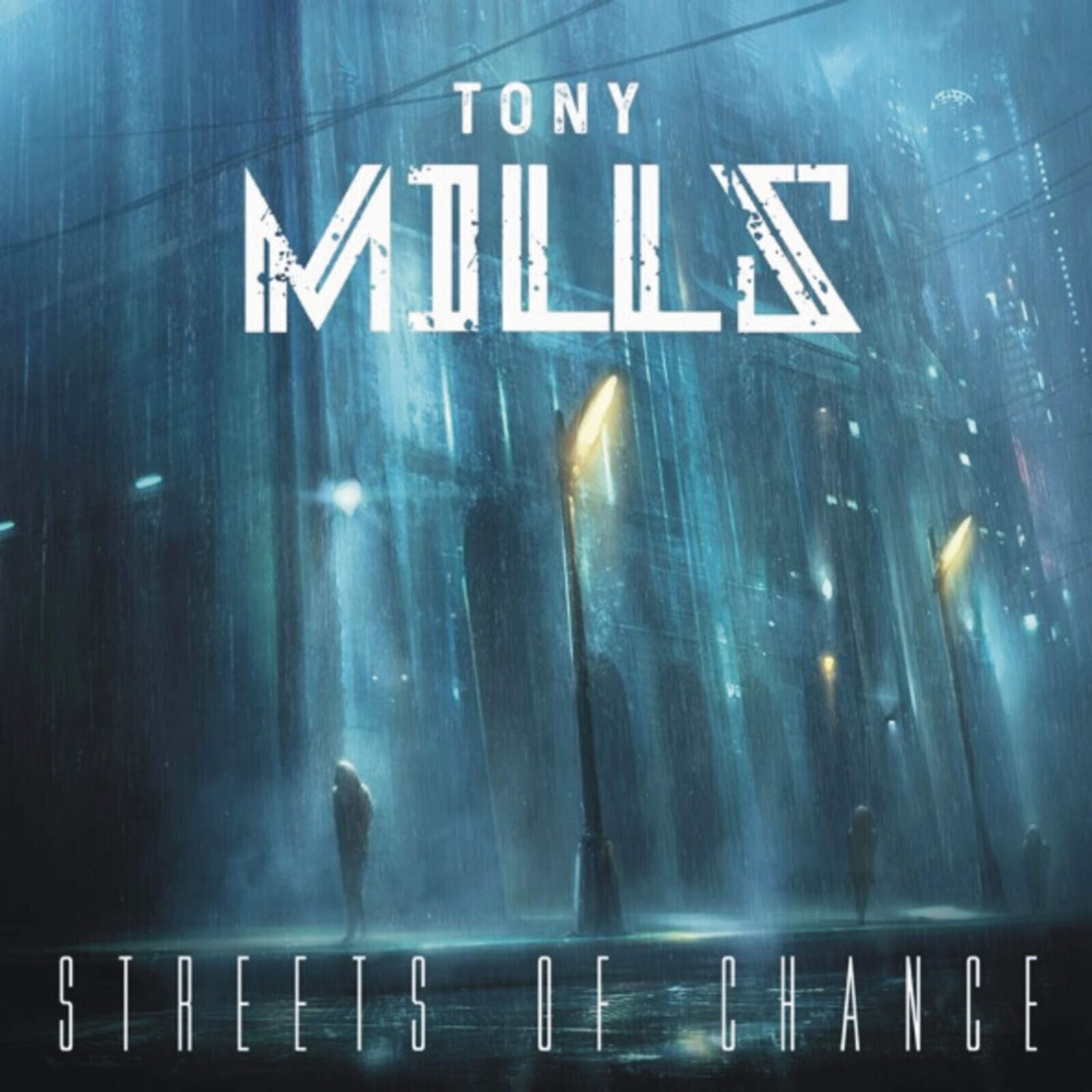 Tony Mills, STREETS OF CHANCE, CD