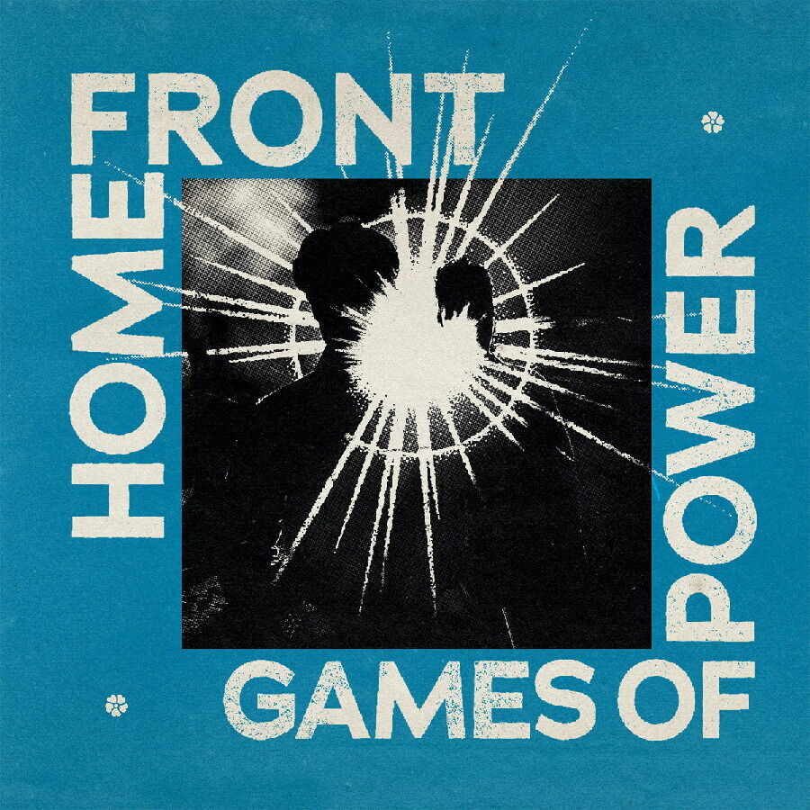 Home Front, GAMES OF POWER, CD