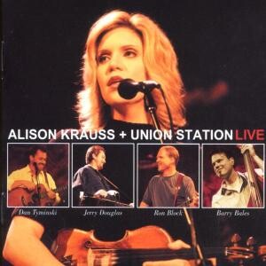 Alison Krauss & Union Station, ALISON KRAUSS + UNION STATION LIVE, CD
