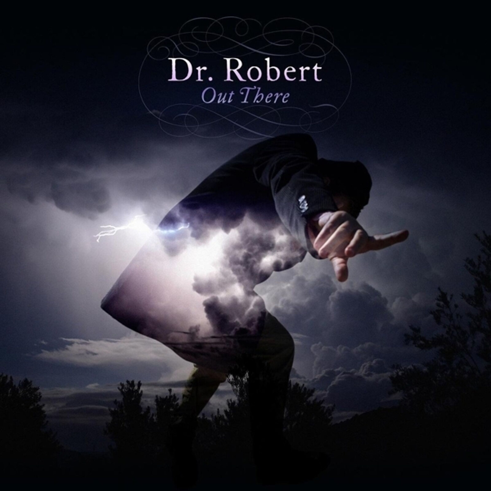 Dr. Robert, OUT THERE, CD