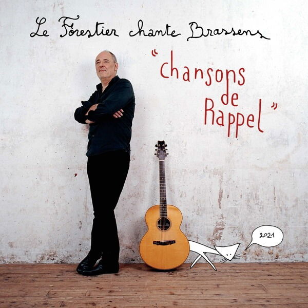 CHANSONS DE RAPPEL - MAXIME LE FORESTIER CHANTE BR