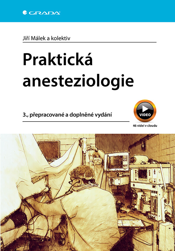 Praktická anesteziologie, Málek Jiří