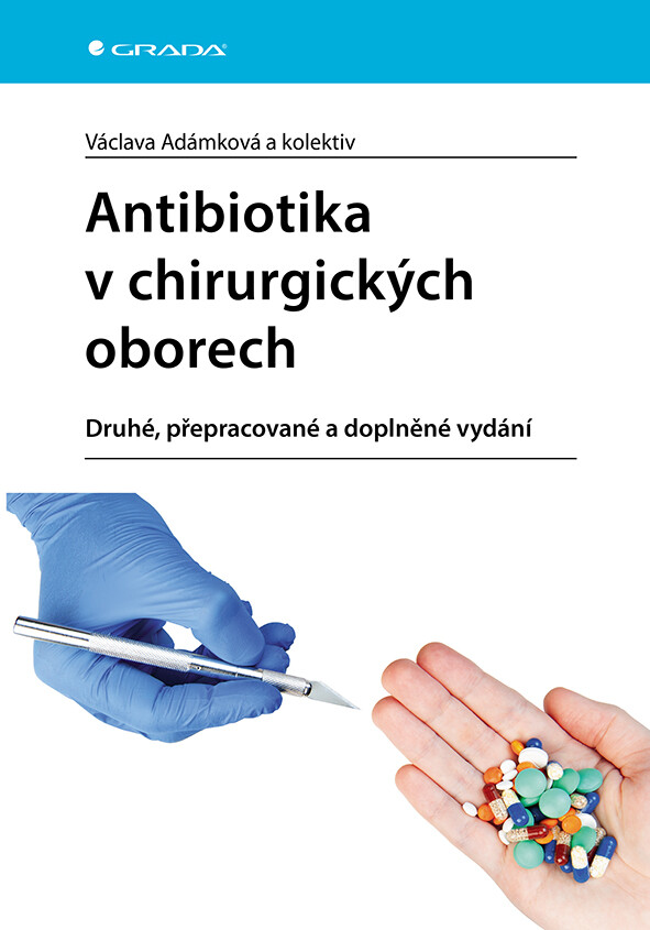 Antibiotika v chirurgických oborech, Adámková Václava