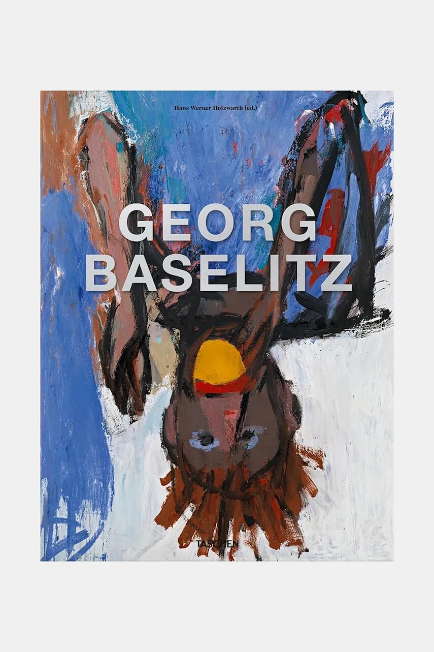 Kniha Taschen Georg Baselitz by Hans Werner Holzwarth, English viac farieb