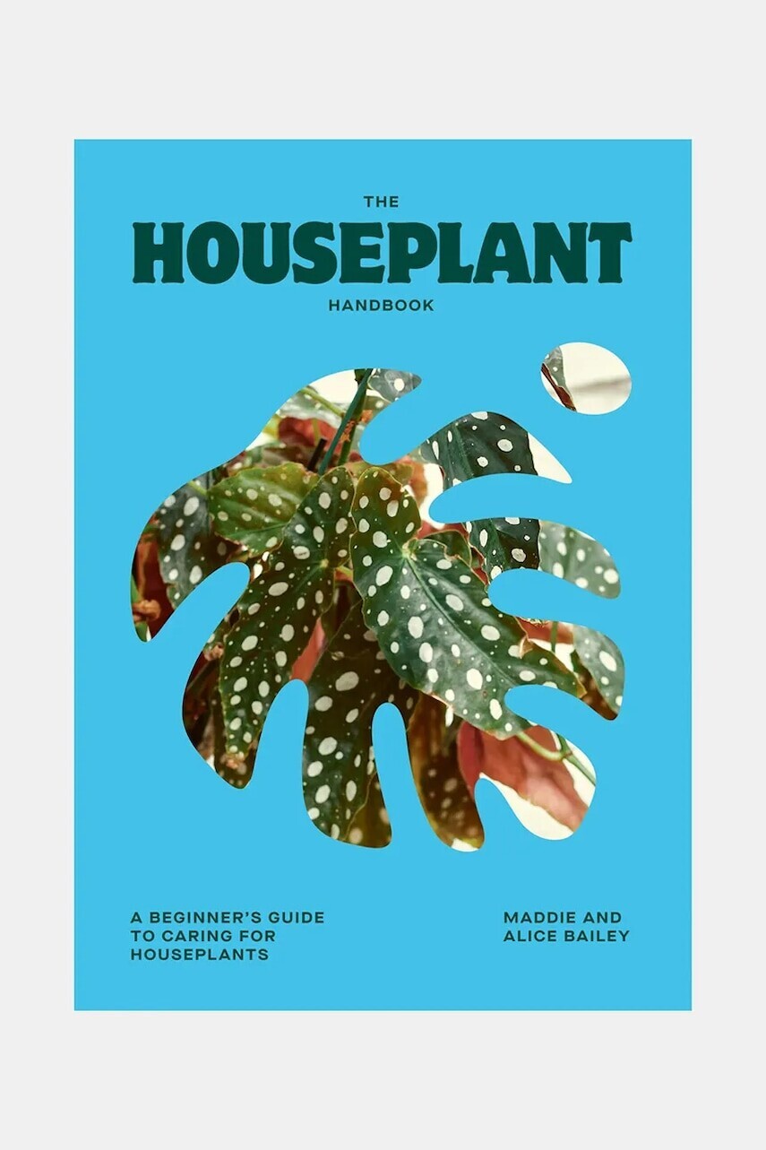 Kniha home & lifestyle Houseplant Handbook by Maddie and Alice Bailey, English tyrkysová farba