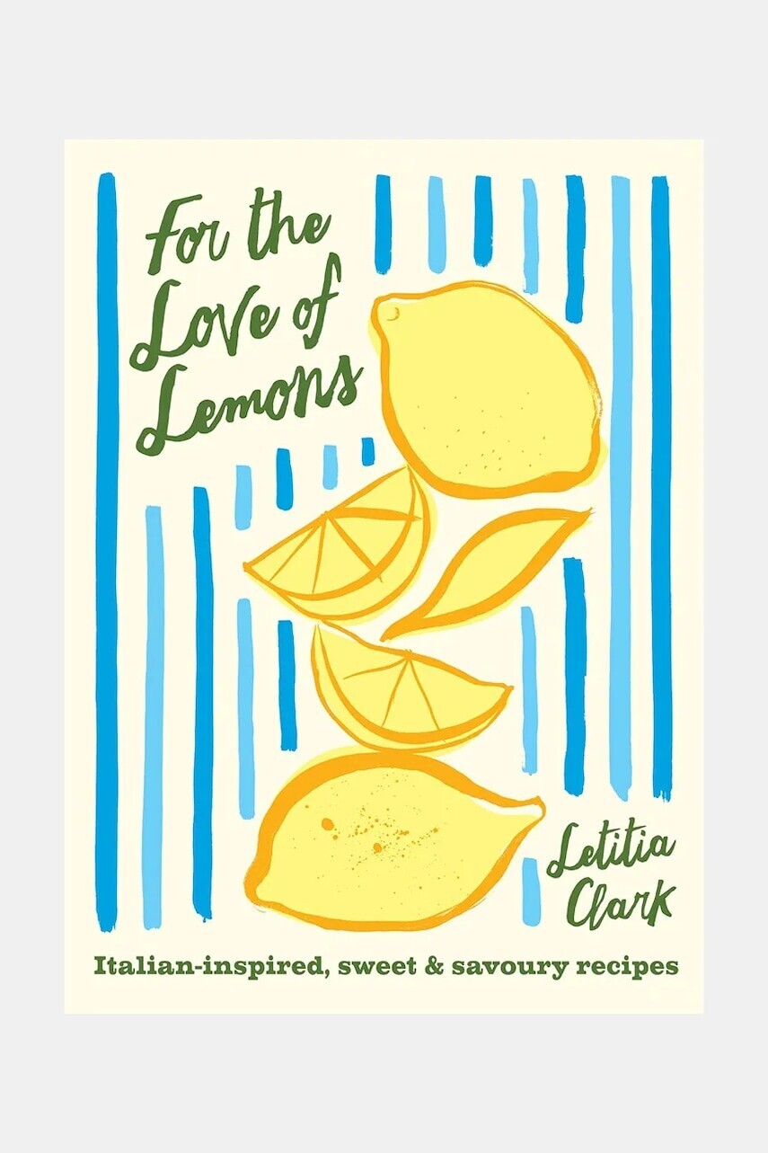Kniha home & lifestyle For the Love of Lemons by Letitia Clark, English viac farieb